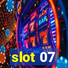 slot 07