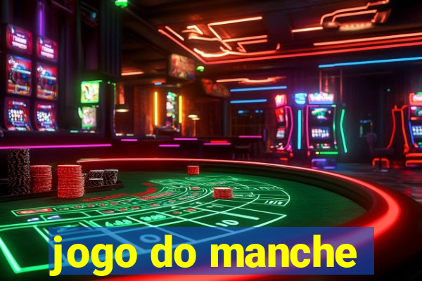 jogo do manche