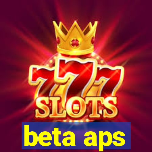 beta aps