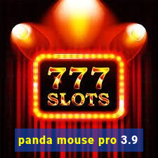 panda mouse pro 3.9