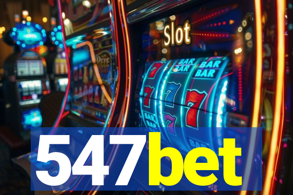 547bet