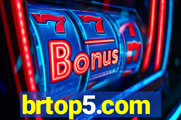 brtop5.com