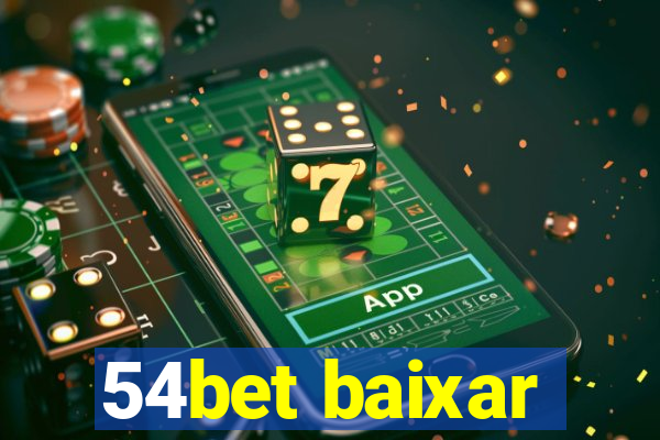 54bet baixar