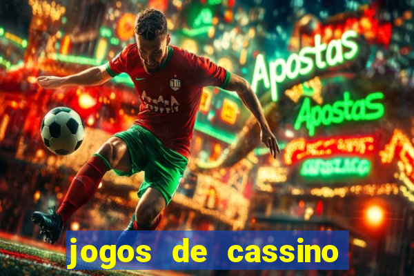 jogos de cassino que ganha dinheiro de verdade