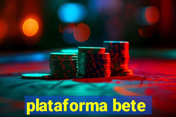 plataforma bete