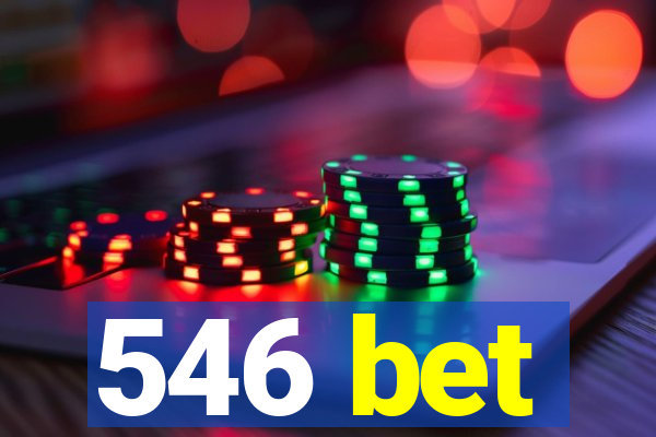 546 bet