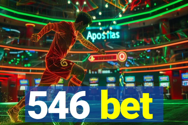 546 bet