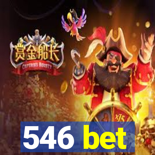 546 bet