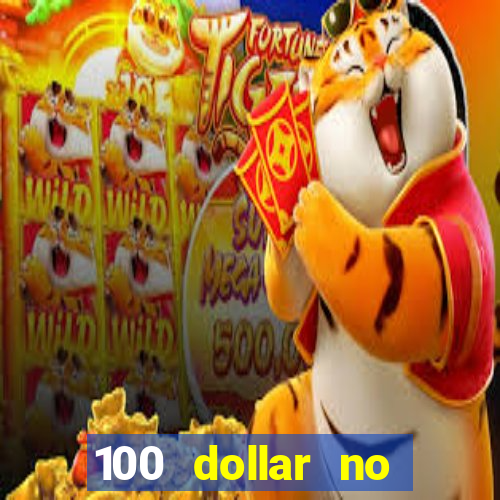 100 dollar no deposit bonus casino