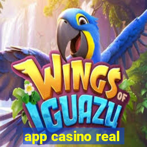 app casino real