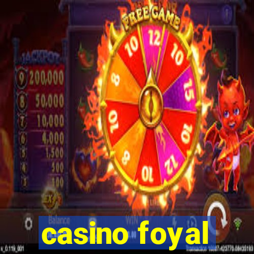 casino foyal