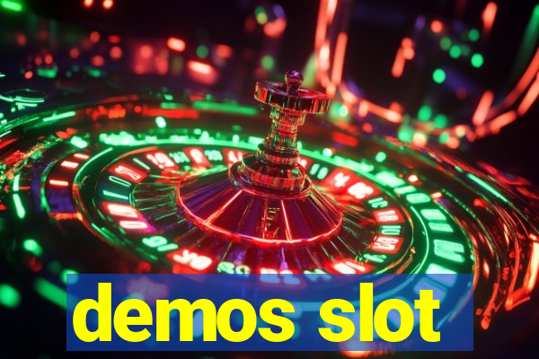 demos slot