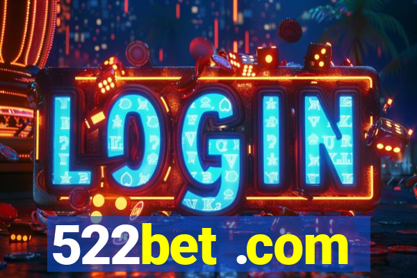 522bet .com