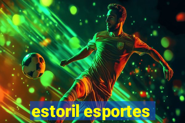 estoril esportes