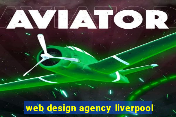 web design agency liverpool