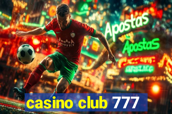 casino club 777