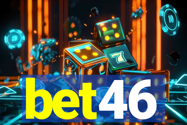 bet46