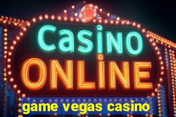 game vegas casino