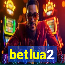 betlua2