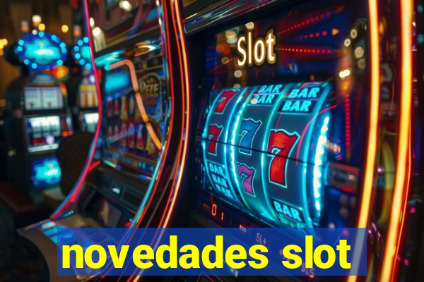 novedades slot