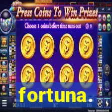 fortuna.