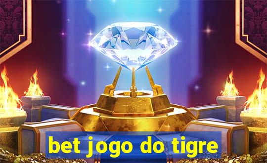 bet jogo do tigre