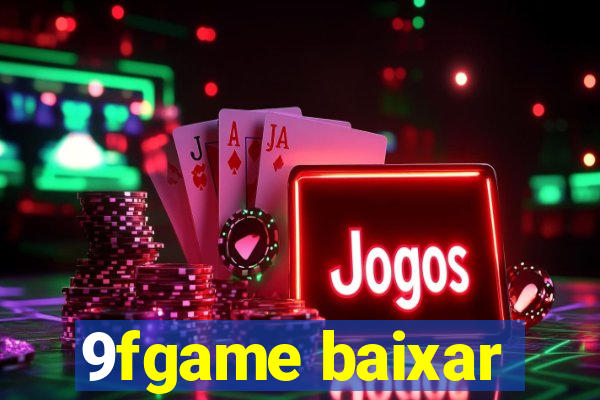 9fgame baixar