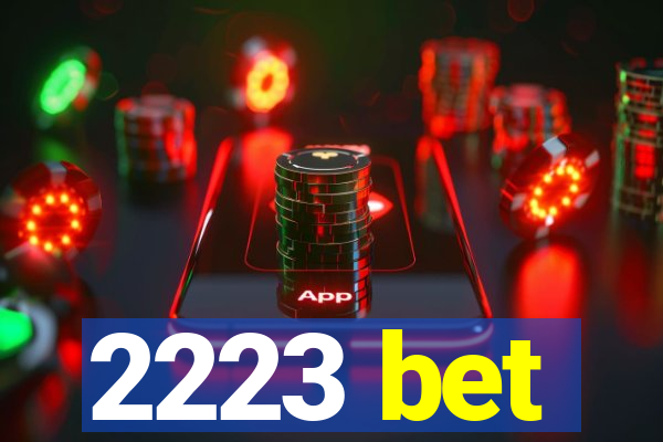 2223 bet