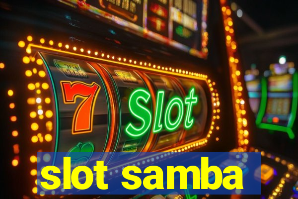 slot samba