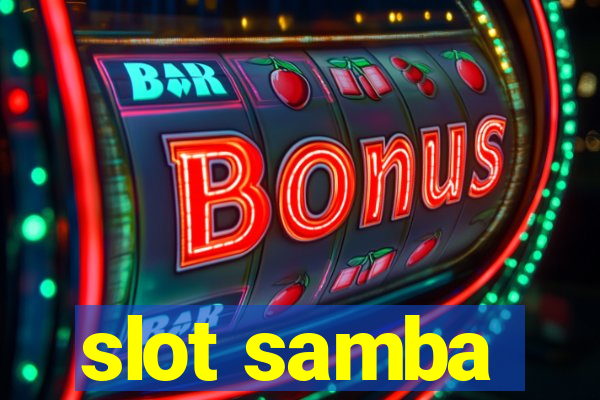 slot samba