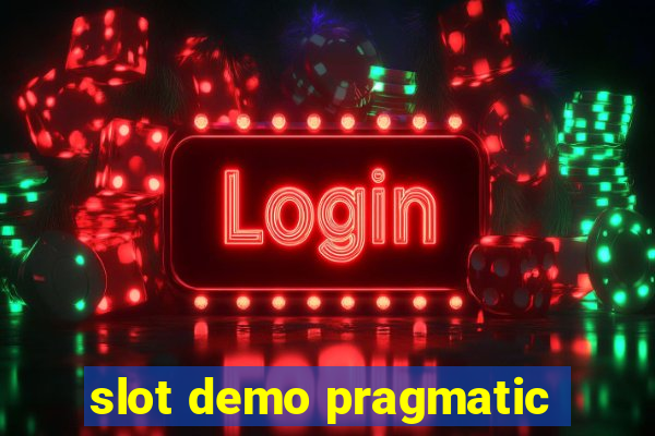 slot demo pragmatic