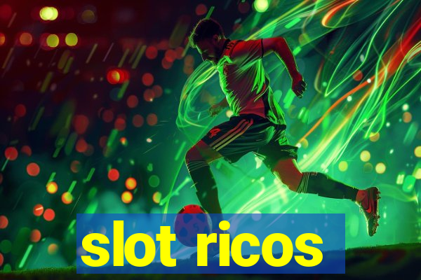 slot ricos