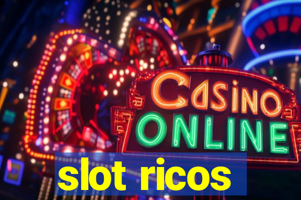 slot ricos