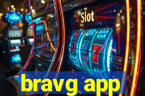 bravg app