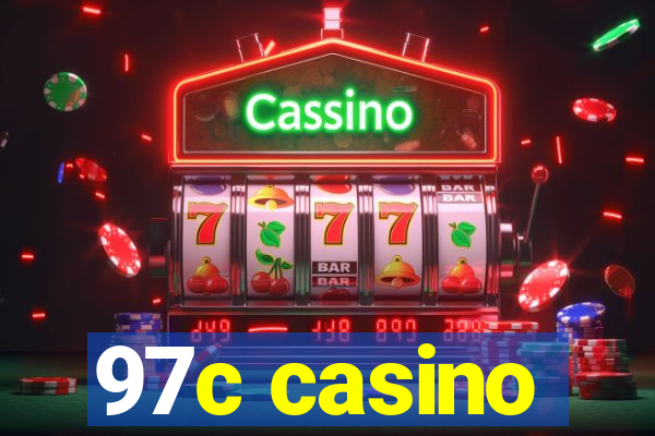 97c casino