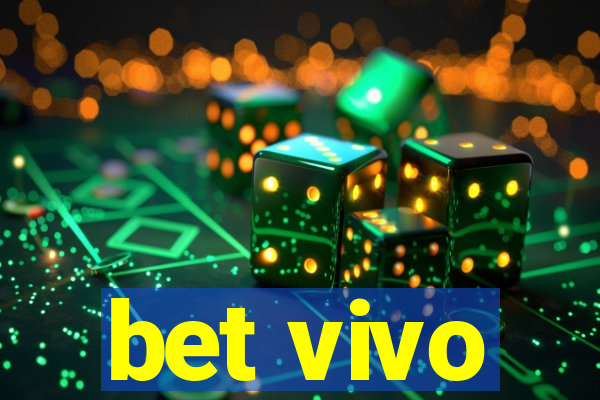 bet vivo