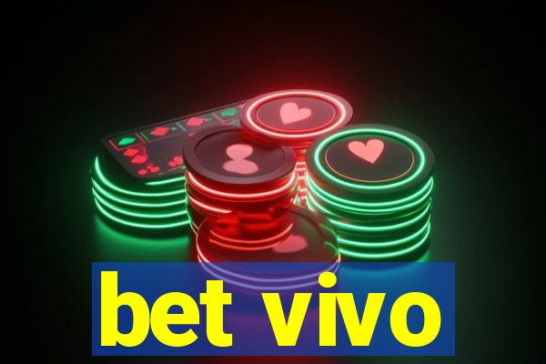 bet vivo