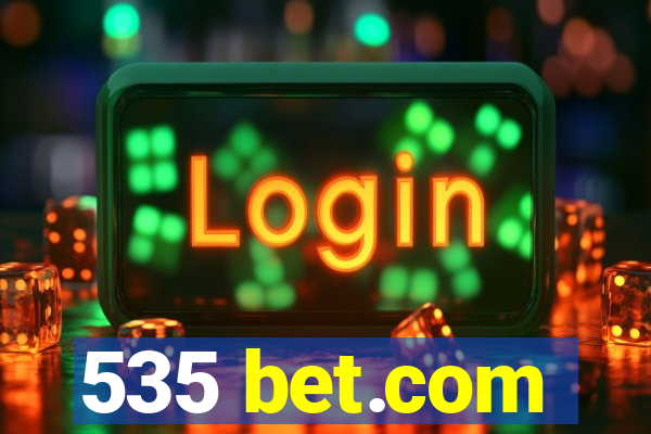 535 bet.com