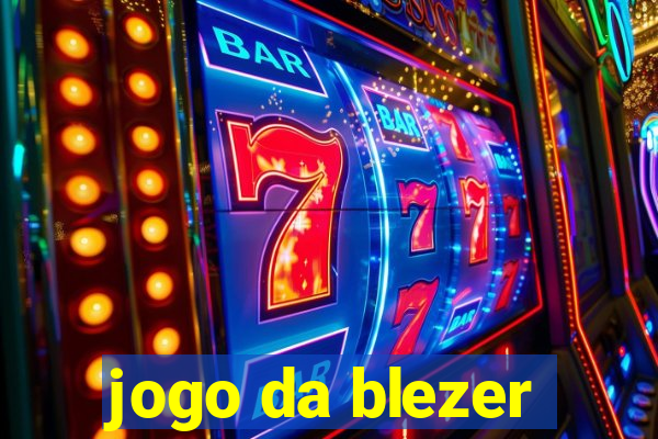 jogo da blezer