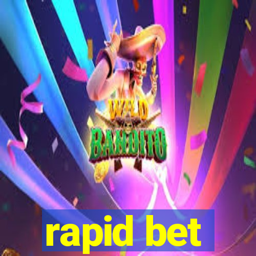 rapid bet