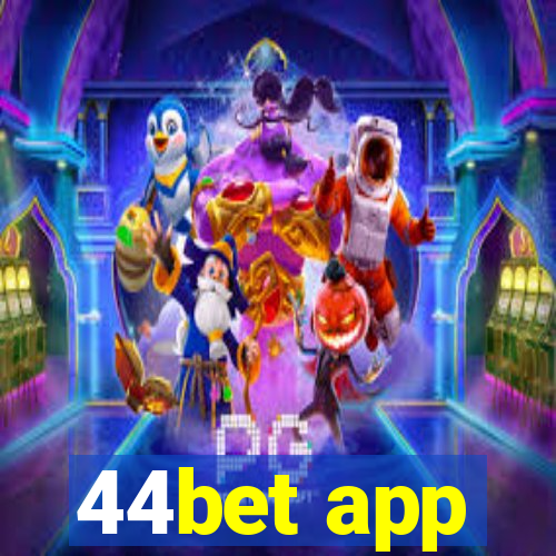 44bet app