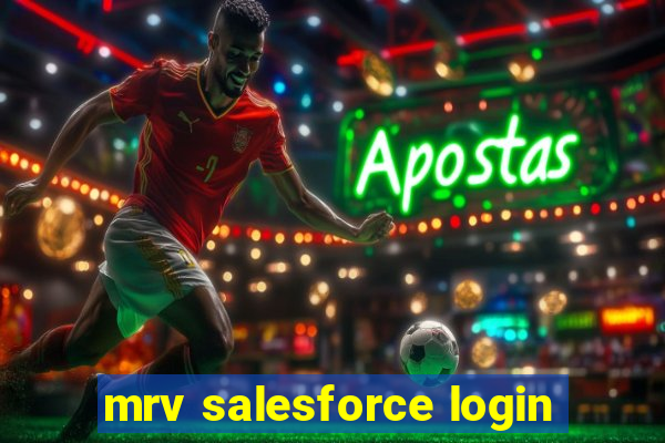 mrv salesforce login