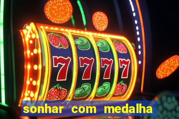 sonhar com medalha de santo