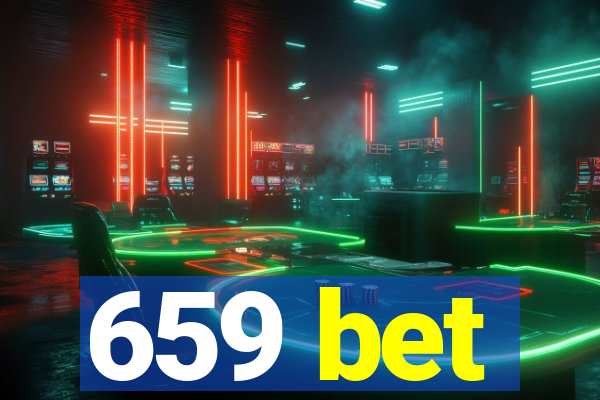 659 bet