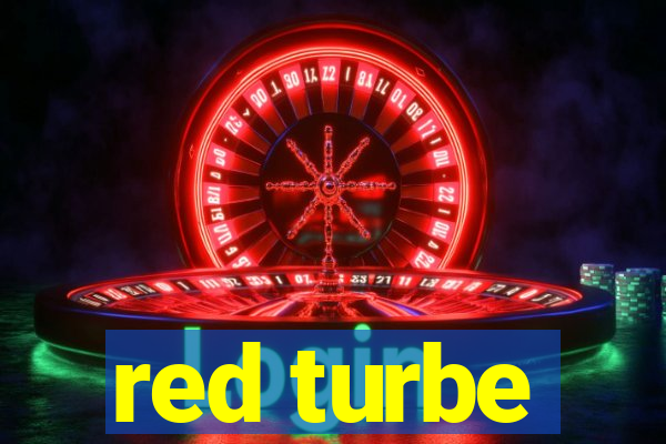 red turbe