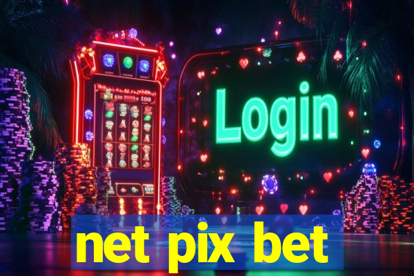 net pix bet