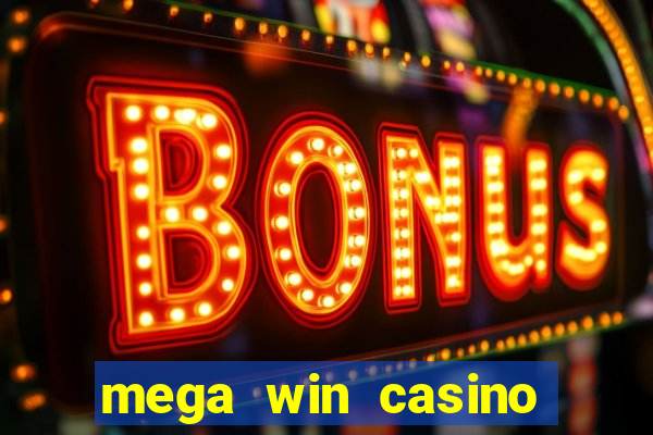 mega win casino real cash