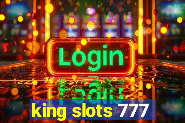 king slots 777