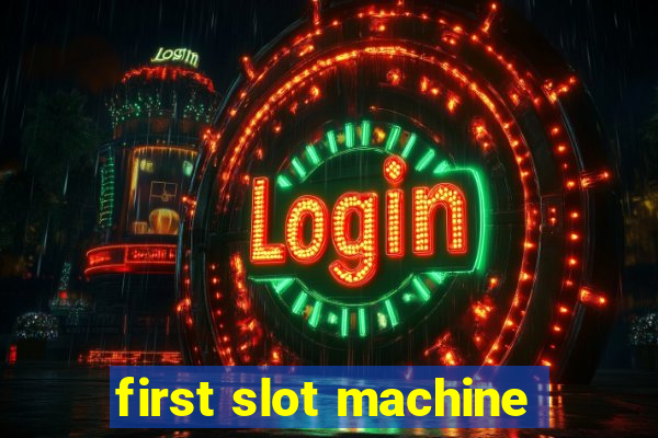 first slot machine