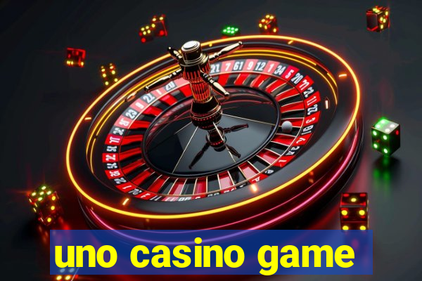 uno casino game